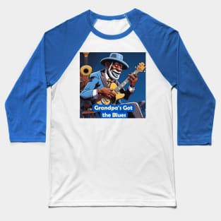Granpa's Got The Blues Baseball T-Shirt
